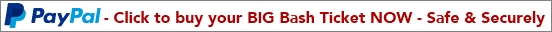 Click to buy your Big Bash Ticket NOW!